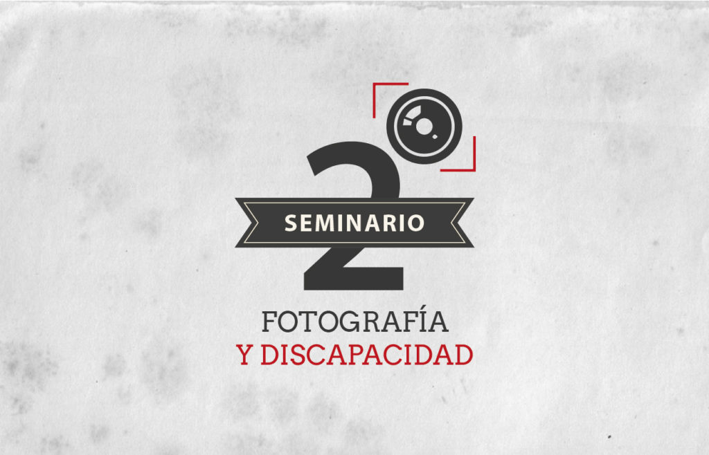 II SEMINARIO DE FOTOGRAFÍA Y DISCAPACIDAD
