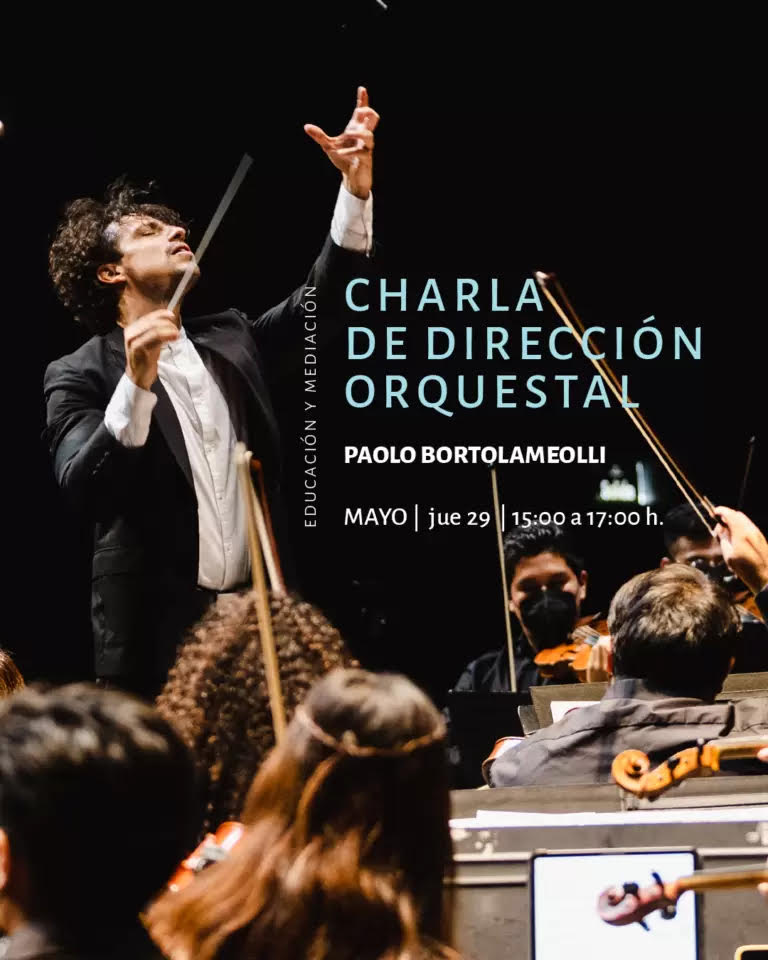 Charla de Dirección Orquestal: Paolo Bortolameolli
