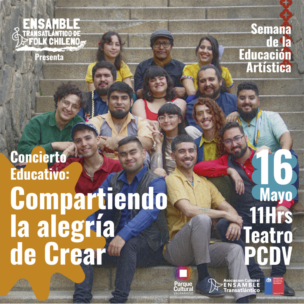 Concierto educativo «Compartiendo la alegría de crear» con Ensamble Transatlántico de Folk Chileno