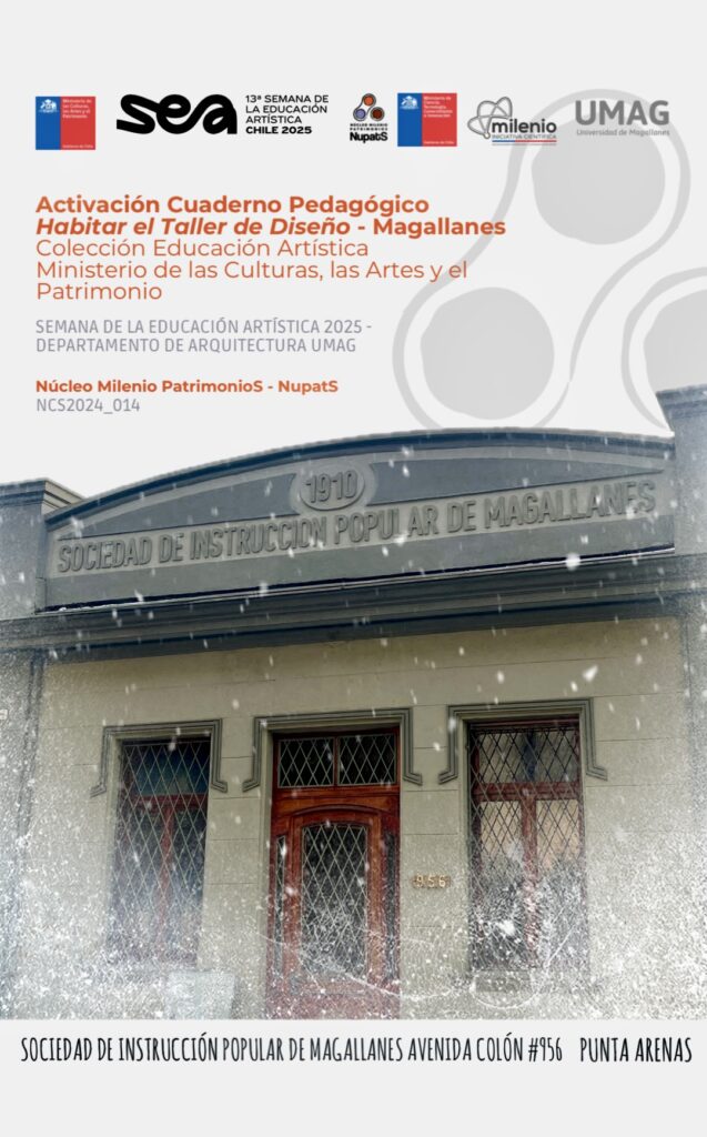 «Habitar el Taller de Diseño – Magallanes»